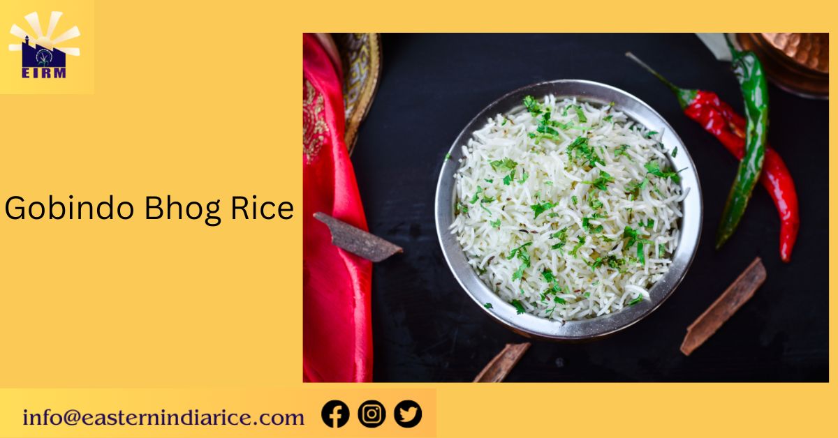 How to Source the Finest Gobindo Bhog Rice in Assam Through Online Wholesale