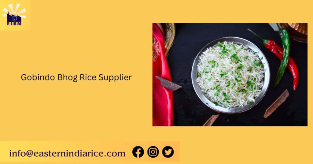 Gobindo Bhog Rice Supplier Bangaluru