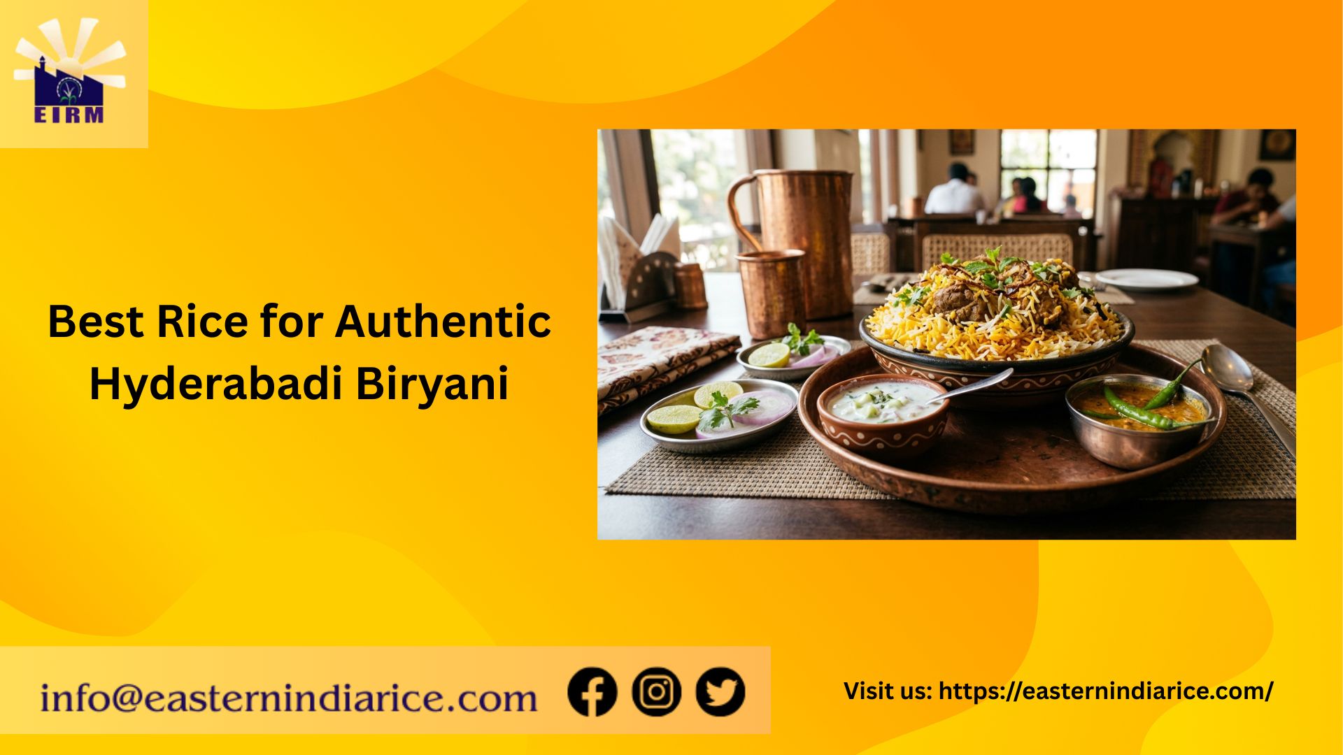 How Can Restaurants Select the Best Rice for Authentic Hyderabadi Biryani