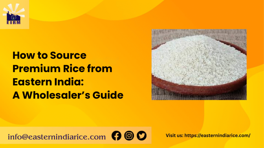 b2b-rice-sourcing-eastern-india-banner