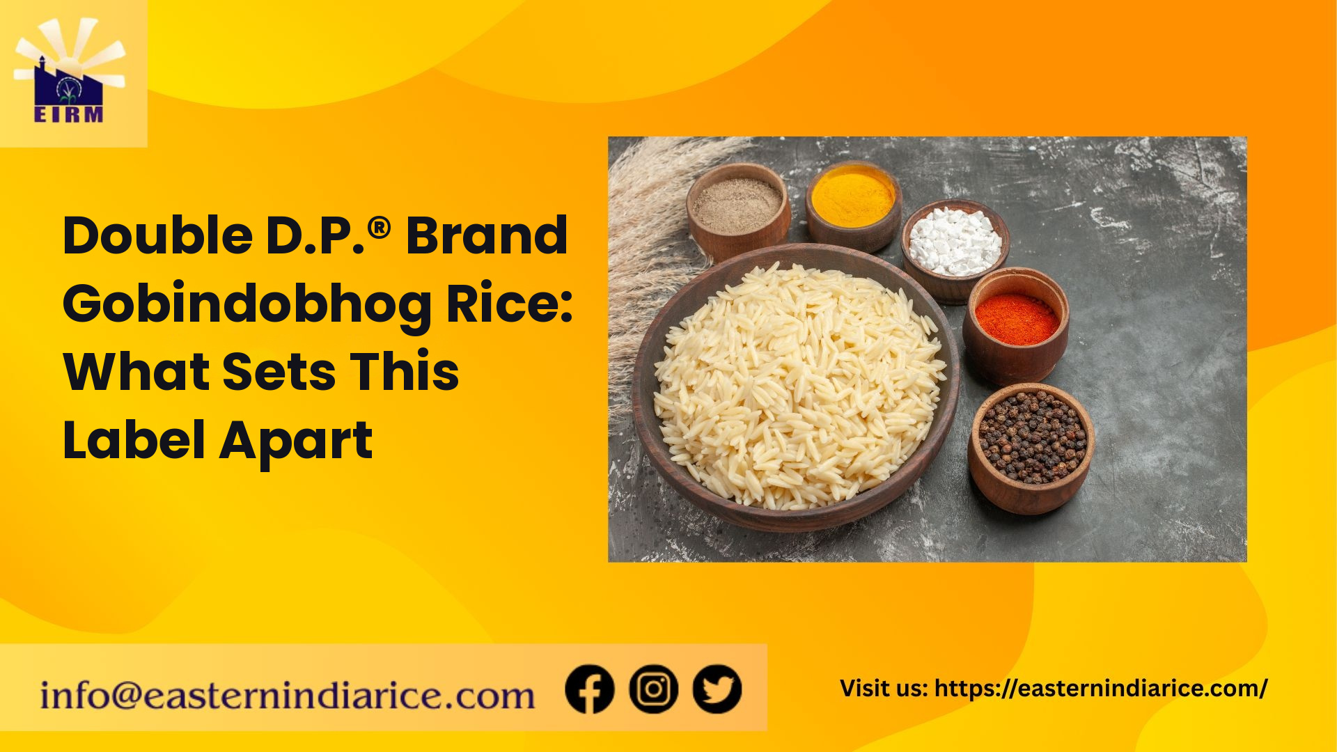 Double D.P. Brand Gobindo Bhog Rice: What Sets This Label Apart